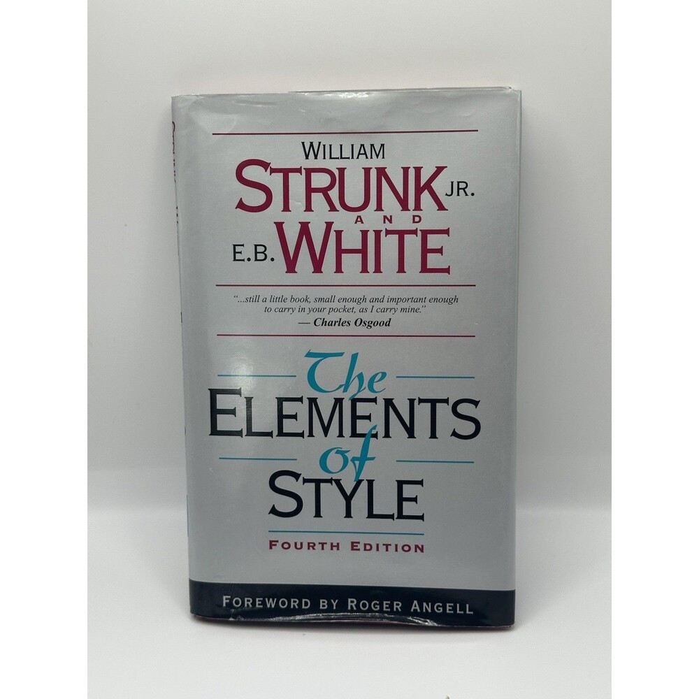 The Elements of Style 4th Edition By William Strunk Jr &E.B.white